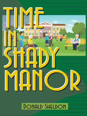 cover image of Time In Shady Manor